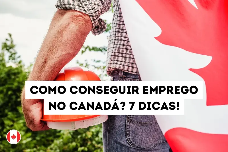 Como conseguir emprego no Canadá